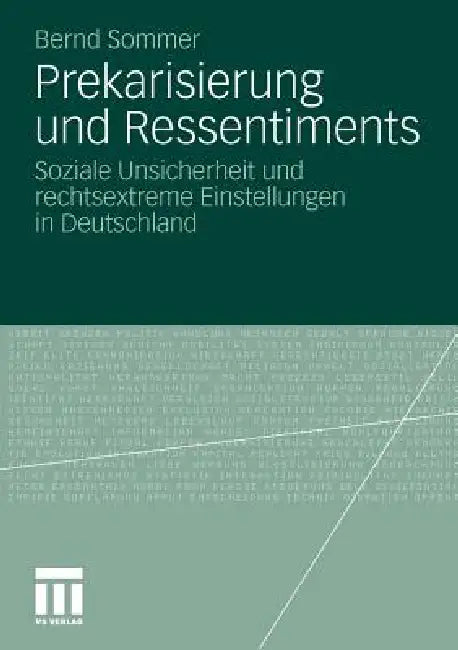 Buy Prekarisierung Und Ressentiments (English, Bernd Sommer) — BookShops.in