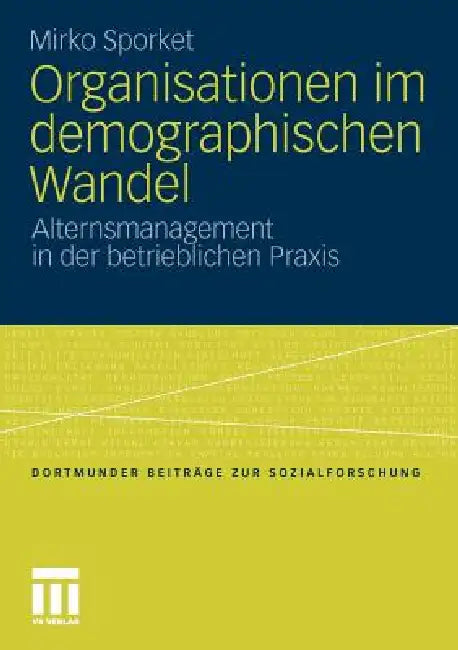 Buy Organisationen Im Demographischen Wandel (English, Mirko Sporket) — BookShops.in