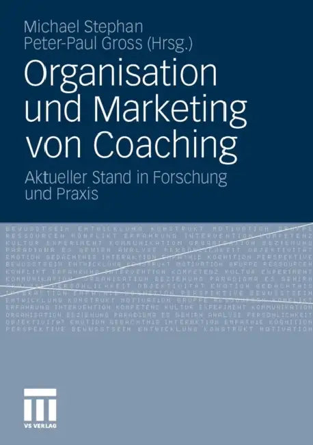 Buy Organisation Und Marketing Von Coaching (English, Michael Stephan | Peter-Paul Gross) — BookShops.in