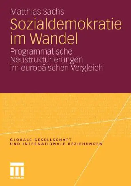 Buy Sozialdemokratie Im Wandel (English, Matthias Sachs) — BookShops.in