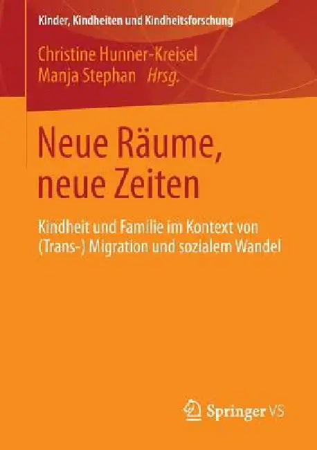Buy Neue Räume, Neue Zeiten (English, Christine Hunner-Kreisel | Manja Stephan) — BookShops.in