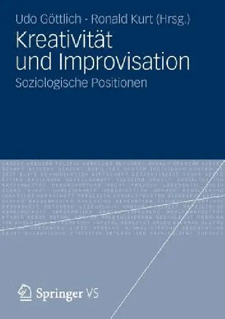 Buy Kreativität Und Improvisation (English, Udo Göttlich | Ronald Kurt) — BookShops.in
