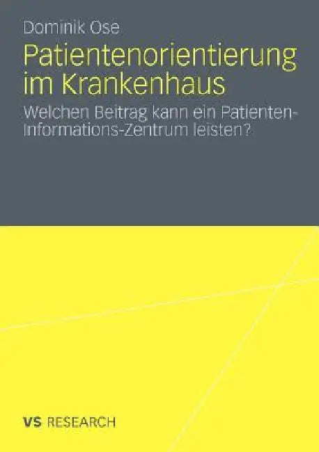 Buy Patientenorientierung Im Krankenhaus | by Dominik Ose | Vs Verlag Fur Sozialwissenschaften | by Dominik Ose | Vs Verlag Fur Sozialwissenschaften | by Dominik Ose | Vs Verlag Fur Sozialwissenschaften | by Dominik Ose | Vs Verlag Fur Sozialwissenschaften | by Dominik Ose | Vs Verlag Fur Sozialwissenschaften | by Dominik Ose | Vs Verlag Fur Sozialwissenschaften | by Dominik Ose | Vs Verlag Fur Sozialwissenschaften | by Dominik Ose | Vs Verlag Fur Sozialwissenschaften | by Dominik Ose | Vs Verlag Fu — BookShops.in
