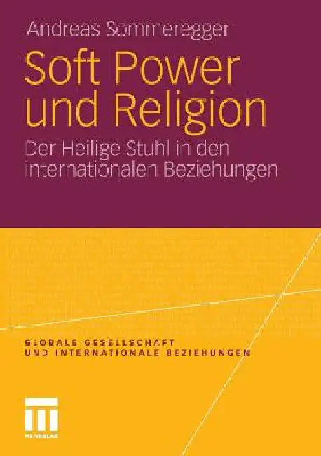 Buy Soft Power Und Religion (English, Andreas Sommeregger) — BookShops.in