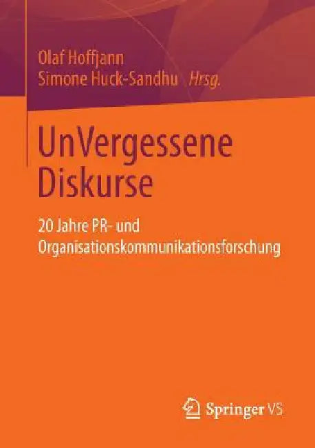 Buy Unvergessene Diskurse (English, Olaf Hoffjann | Simone Huck-Sandhu) — BookShops.in