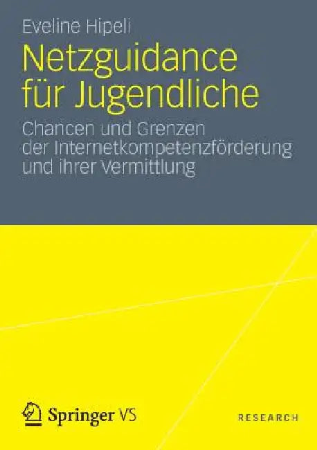 Buy Netzguidance Für Jugendliche (English, Eveline Hipeli) — BookShops.in