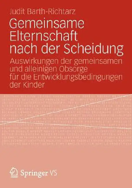 Buy Gemeinsame Elternschaft Nach Der Scheidung (English, Judit Barth-Richtarz) — BookShops.in