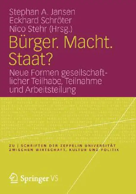 Buy Bürger. Macht. Staat? (English, Stephan A. Jansen | Eckhard Schröter | Nico Stehr) — BookShops.in