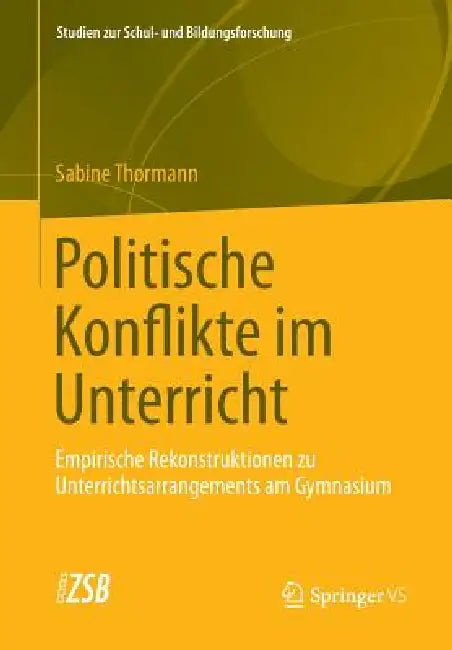 Buy Politische Konflikte Im Unterricht (English, Sabine Thormann) — BookShops.in
