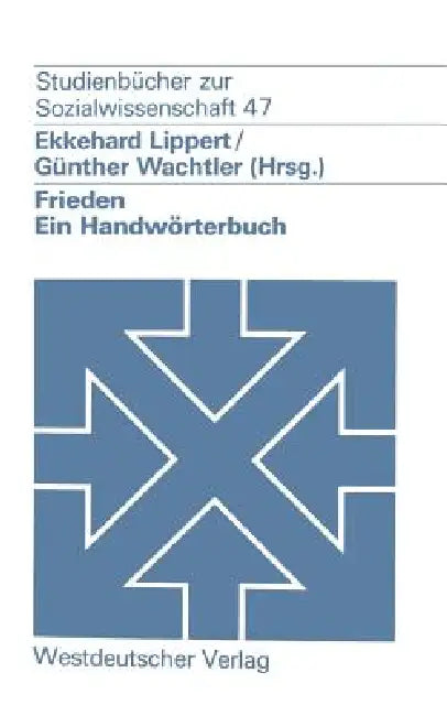 Buy Frieden (English, Ekkehard Lippert | Günther Wachtler) — BookShops.in