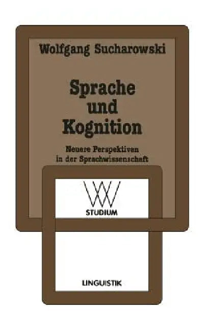 Buy Sprache Und Kognition (English, Wolfgang Sucharowski) — BookShops.in