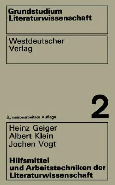 Buy Hilfsmittel Und Arbeitstechniken Der Literaturwissenschaft (English, Heinz Geiger) — BookShops.in