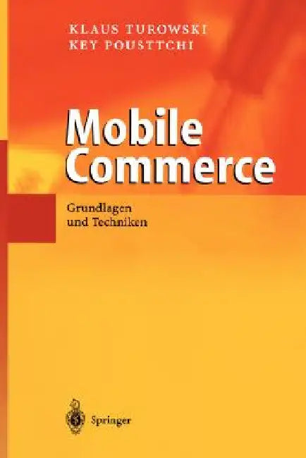 Mobile Commerce (English, Klaus Turowski | Key Pousttchi)