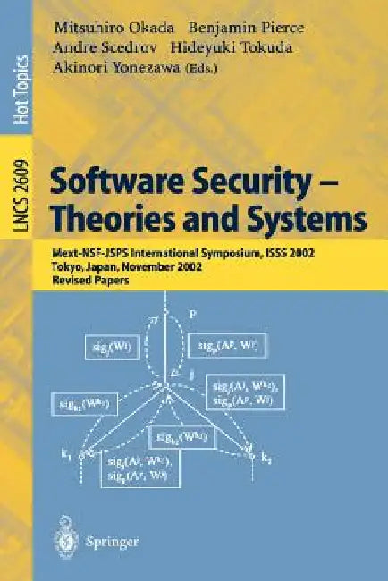 Buy Software Security -- Theories and Systems (English, Mitsuhiro Okada | Benjamin Pierce | Andre Scedrov) — BookShops.in