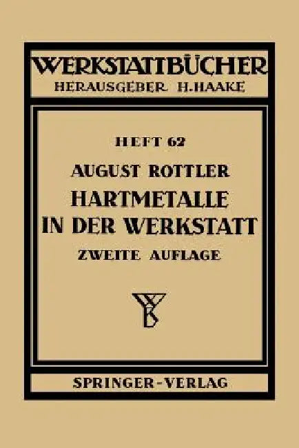 Buy Hartmetalle in Der Werkstatt (English, A. Rottler) — BookShops.in