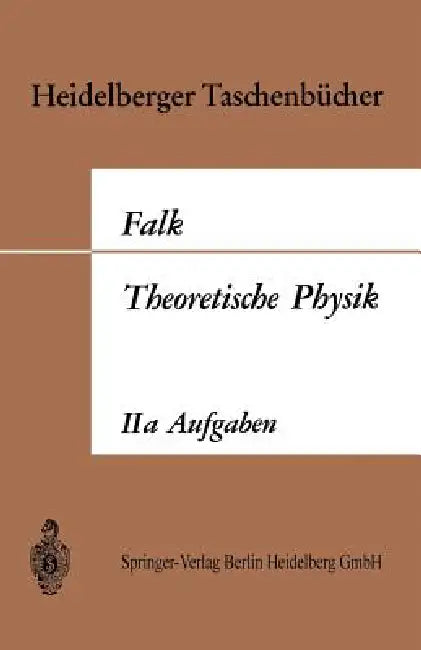 Buy Theoretische Physik Auf Der Grundlage Einer Allgemeinen Dynamik (English, Gottfried Falk) — BookShops.in