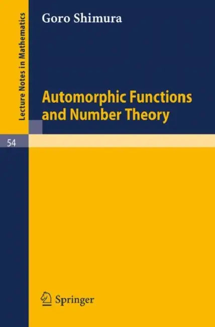Buy Automorphic Functions and Number Theory (English, Goro Shimura) — BookShops.in
