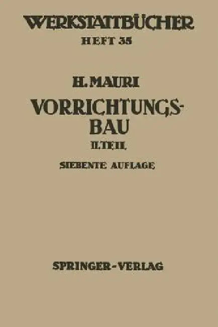 Buy Der Vorrichtungsbau (English, H. Mauri) — BookShops.in