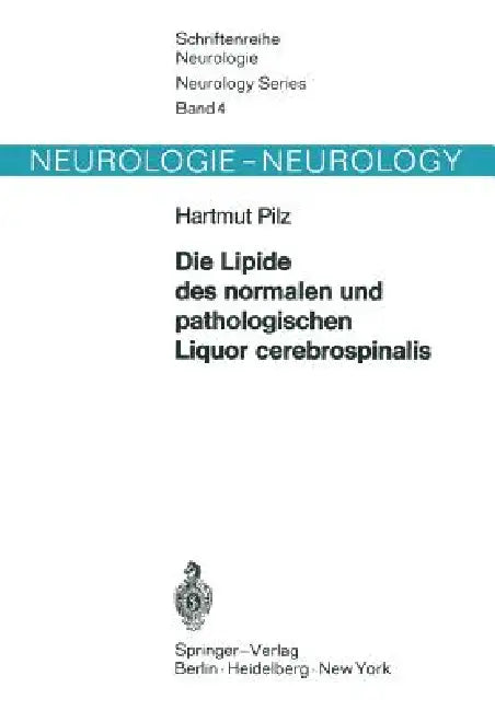 Buy Die Lipide Des Normalen Und Pathologischen Liquor Cerebrospinalis | by H. Pilz | Springer | by H. Pilz | Springer | by H. Pilz | Springer | by H. Pilz | Springer | by H. Pilz | Springer | by H. Pilz | Springer | by H. Pilz | Springer | by H. Pilz | Springer | by H. Pilz | Springer | by H. Pilz | Springer | by H. Pilz | Springer | by H. Pilz | Springer | by H. Pilz | Springer | by H. Pilz | Springer | by H. Pilz | Springer | by H. Pilz | Springer | by H. Pilz | Springer | by H. Pilz | Springer | — BookShops.in