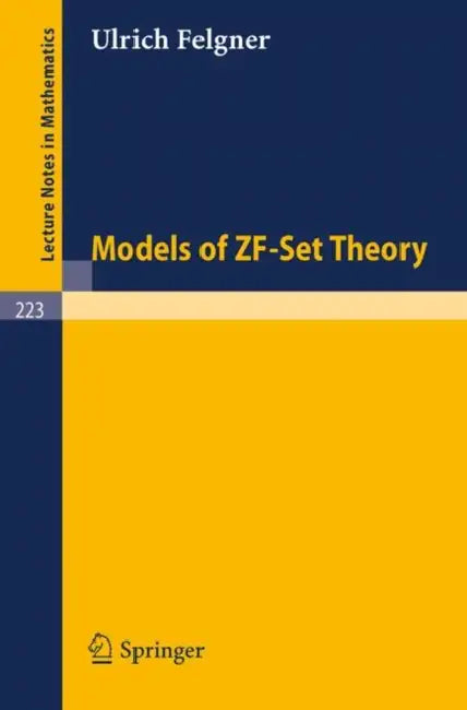 Buy Models of Zf-Set Theory (English, U. Felgner) — BookShops.in