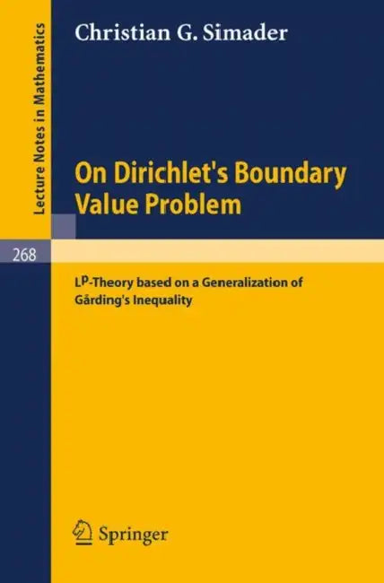 Buy On Dirichlet's Boundary Value Problem (English, Christian G. Simader) — BookShops.in