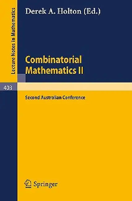 Buy Combinatorial Mathematics II (English, D. a. Holton) — BookShops.in