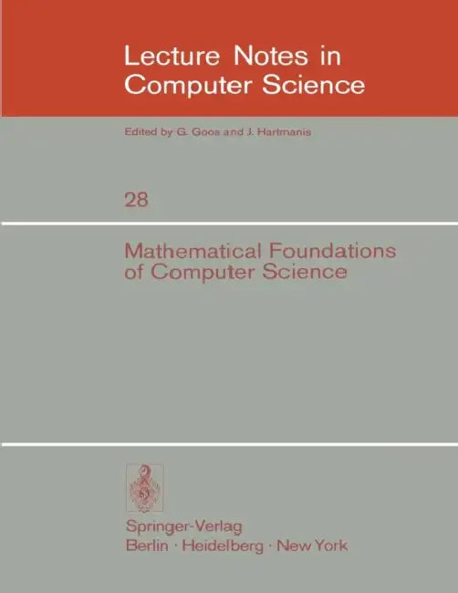 Buy Mathematical Foundations of Computer Science 1974 | by A. Blikle | Springer | by A. Blikle | Springer | by A. Blikle | Springer | by A. Blikle | Springer | by A. Blikle | Springer | by A. Blikle | Springer | by A. Blikle | Springer | by A. Blikle | Springer | by A. Blikle | Springer | by A. Blikle | Springer | by A. Blikle | Springer | by A. Blikle | Springer | by A. Blikle | Springer | by A. Blikle | Springer | by A. Blikle | Springer | by A. Blikle | Springer | by A. Blikle | Springer | by A.  — BookShops.in