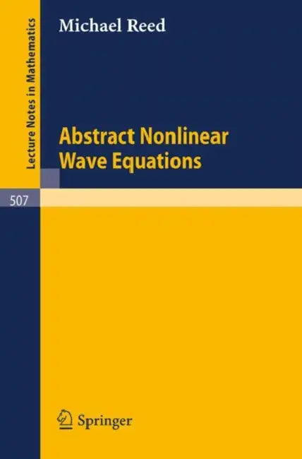 Buy Abstract Non Linear Wave Equations (English, Michael Reed) — BookShops.in