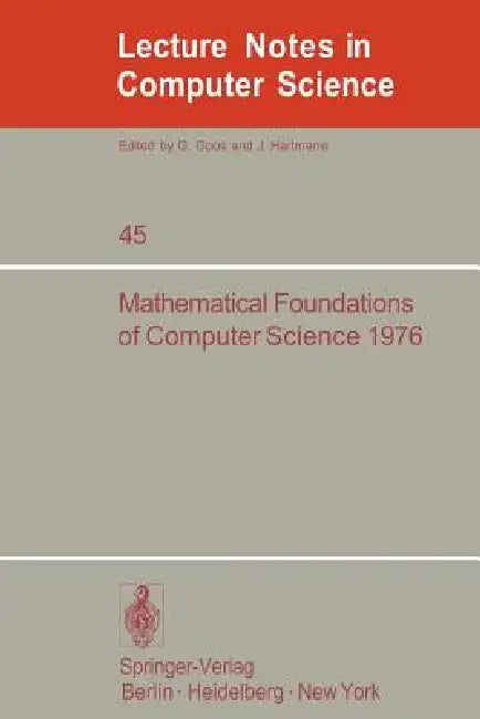 Buy Mathematical Foundations of Computer Science 1976 | by A. Mazurkiewicz | Springer | by A. Mazurkiewicz | Springer | by A. Mazurkiewicz | Springer | by A. Mazurkiewicz | Springer | by A. Mazurkiewicz | Springer | by A. Mazurkiewicz | Springer | by A. Mazurkiewicz | Springer | by A. Mazurkiewicz | Springer | by A. Mazurkiewicz | Springer | by A. Mazurkiewicz | Springer | by A. Mazurkiewicz | Springer | by A. Mazurkiewicz | Springer | by A. Mazurkiewicz | Springer | by A. Mazurkiewicz | Springer |  — BookShops.in