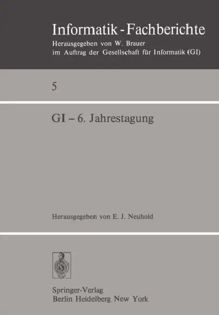 Buy GI -- 6. Jahrestagung (English, E. J. Neuhold) β BookShops.in