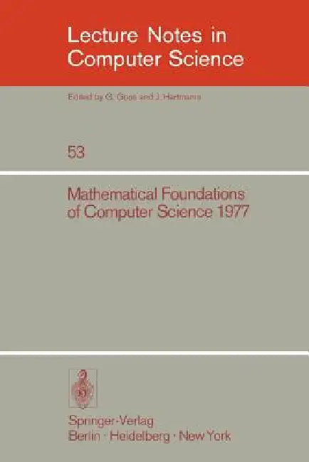 Buy Mathematical Foundations of Computer Science 1977 | by J. Gruska | Springer | by J. Gruska | Springer | by J. Gruska | Springer | by J. Gruska | Springer | by J. Gruska | Springer | by J. Gruska | Springer | by J. Gruska | Springer | by J. Gruska | Springer | by J. Gruska | Springer | by J. Gruska | Springer | by J. Gruska | Springer | by J. Gruska | Springer | by J. Gruska | Springer | by J. Gruska | Springer | by J. Gruska | Springer | by J. Gruska | Springer | by J. Gruska | Springer | by J.  — BookShops.in