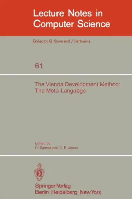 Buy The Vienna Development Method (English, D. Bjorner | C. B. Jones) — BookShops.in