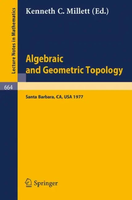 Buy Algebraic and Geometric Topology (English, Kenneth C. Millett) — BookShops.in