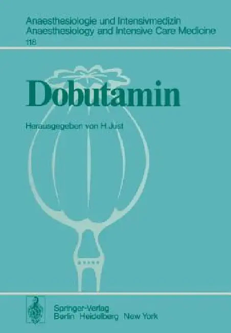 Buy Dobutamin (English, H. Just) — BookShops.in