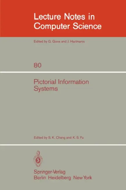 Buy Pictorial Information Systems | by S. K. Chang | K. S. Fu | โ BookShops.in