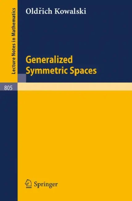 Buy Generalized Symmetric Spaces (English, O. Kowalski) — BookShops.in