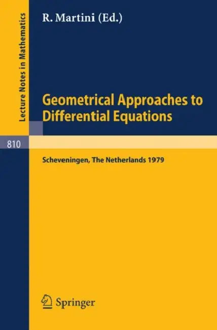 Buy Geometrical Approaches to Differential Equations (English, R. Martini) — BookShops.in
