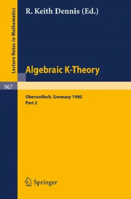 Buy Algebraic K -- Theory (English, R. Keith Dennis) — BookShops.in