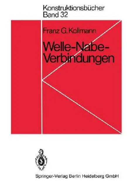 Buy Welle-Nabe-Verbindungen (English, F. G. Kollmann) — BookShops.in
