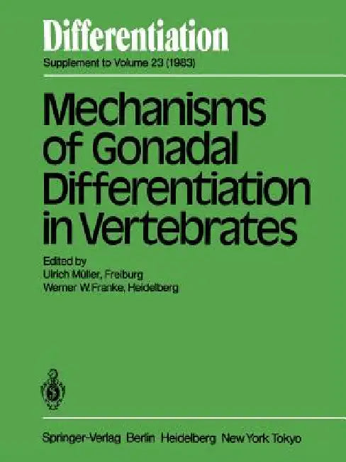 Buy Mechanisms of Gonadal Differentiation in Vertebrates (English, U. Müller | W. Franke) — BookShops.in