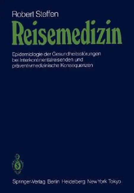 Buy Reisemedizin (English, R. Steffen) — BookShops.in