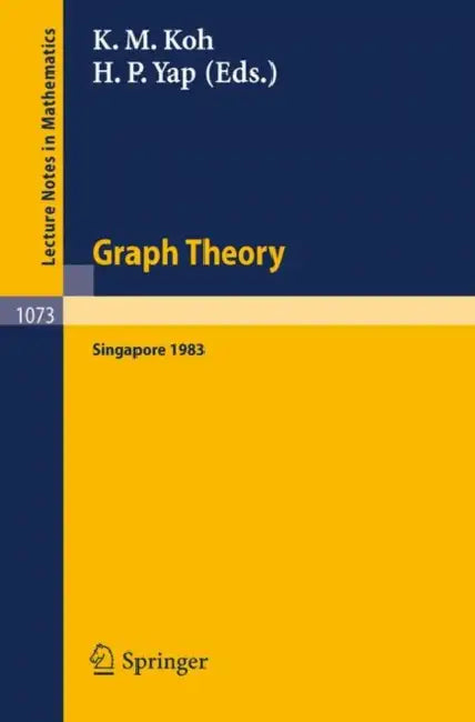 Buy Graph Theory Singapore 1983 (English, K. M. Koh | H. P. Yap) — BookShops.in
