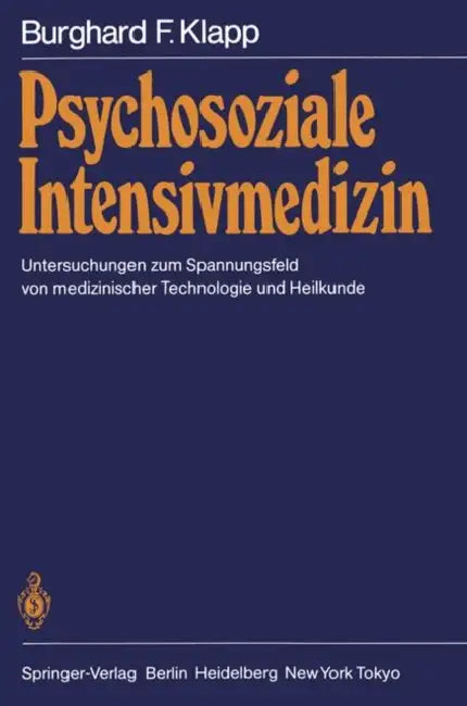 Buy Psychosoziale Intensivmedizin (English, Burghard F. Klapp) — BookShops.in