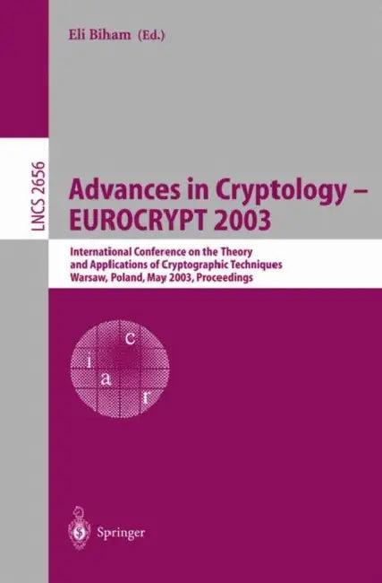 Buy Advances in Cryptology - Eurocrypt 2003 (English, Eli Biham) — BookShops.in
