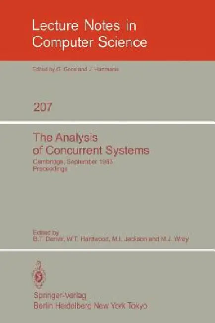Buy The Analysis of Concurrent Systems (English, B. T. Denvir | W. T. Harwood | M. I. Jackson) — BookShops.in