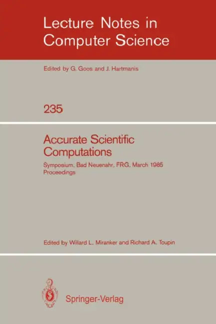 Buy Accurate Scientific Computations (English, Willard L. Miranker | Richard A. Toupin) — BookShops.in