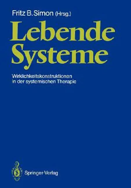 Lebende Systeme (English, Fritz B. Simon)