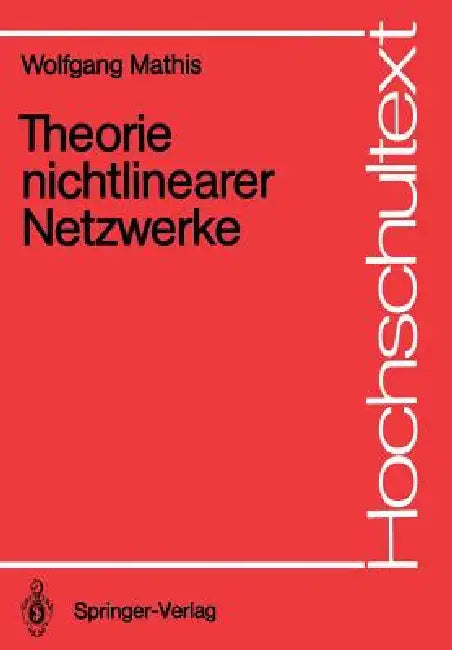 Buy Theorie Nichtlinearer Netzwerke (English, Wolfgang Mathis) — BookShops.in