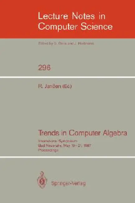 Buy Trends in Computer Algebra (English, Rainer Janßen) — BookShops.in