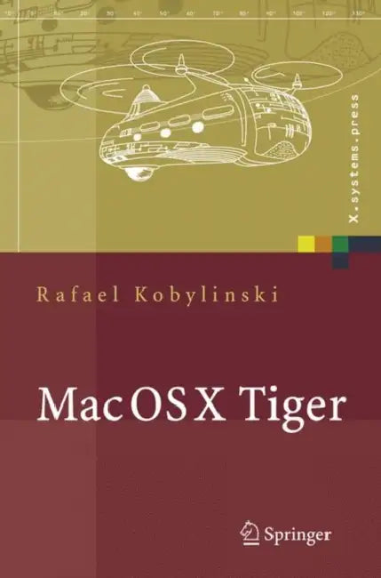 Buy Mac OS X Tiger (English, Rafael Kobylinski) — BookShops.in